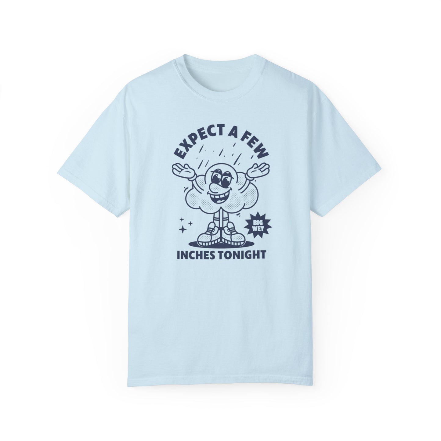 Few Inches Comfort Colors Unisex T-shirt