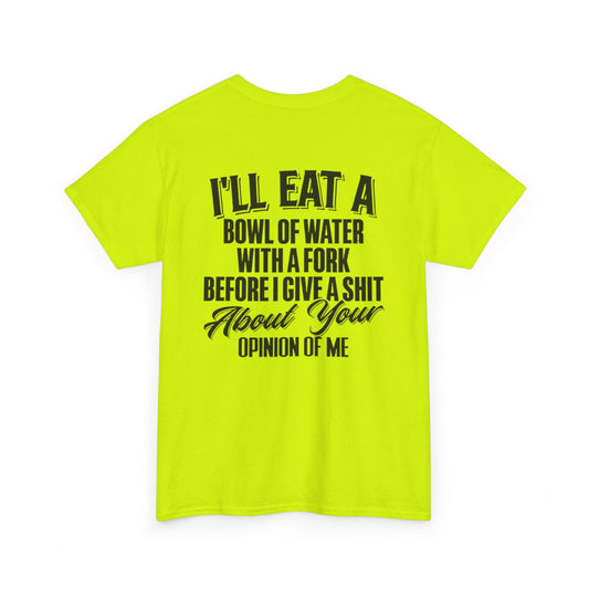 Opinion Of Me Unisex Heavy Cotton Tee
