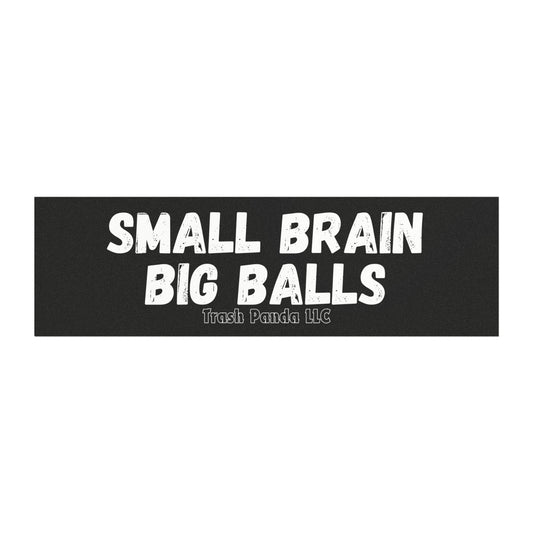 Small Brain Big Balls Car Magnet