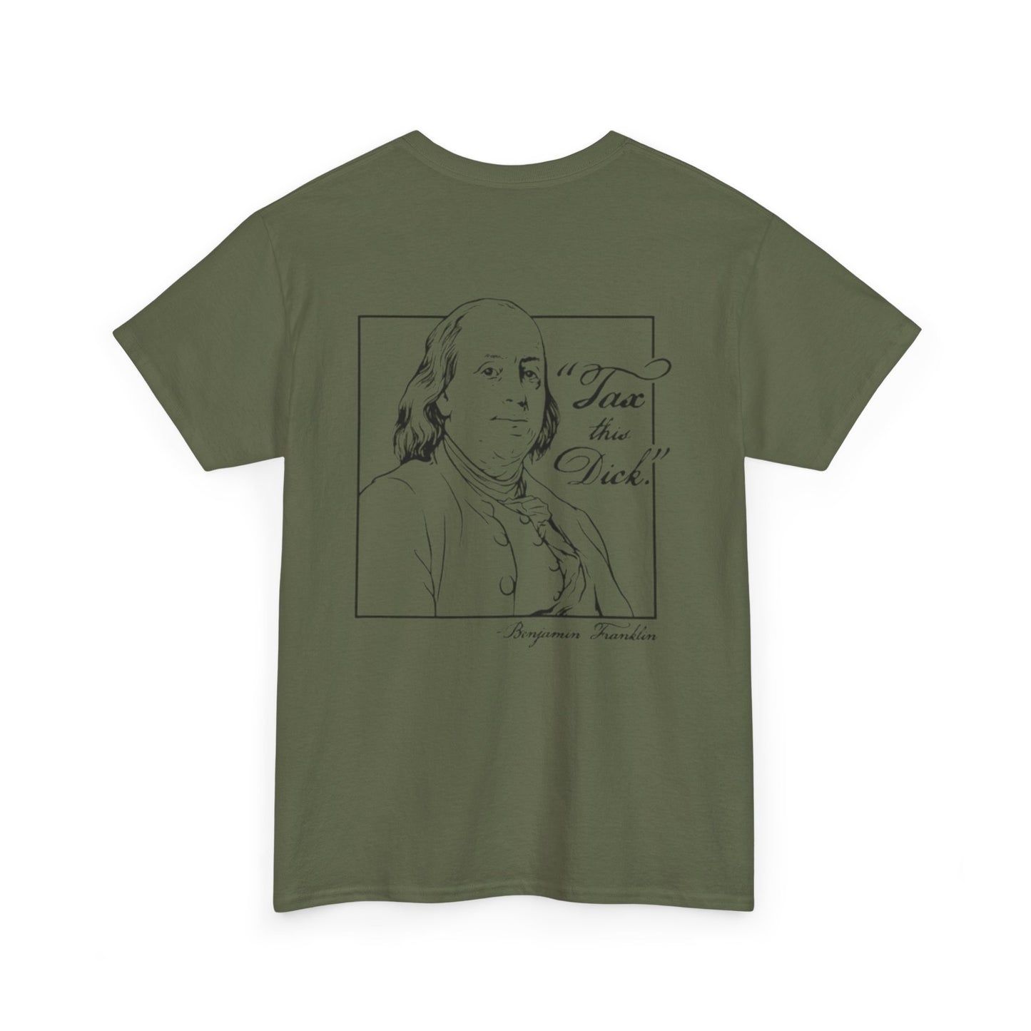 Tax This Dick Ben Franklin Unisex Heavy Cotton Tee