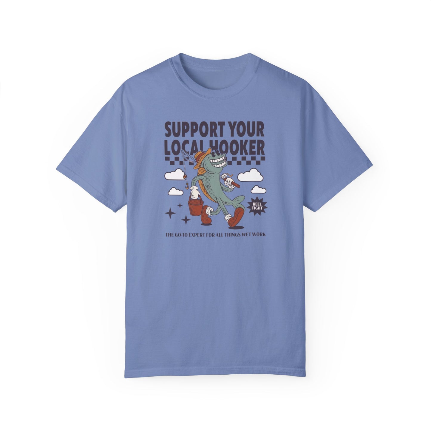 Support Your Local Comfort Colors Unisex T-shirt