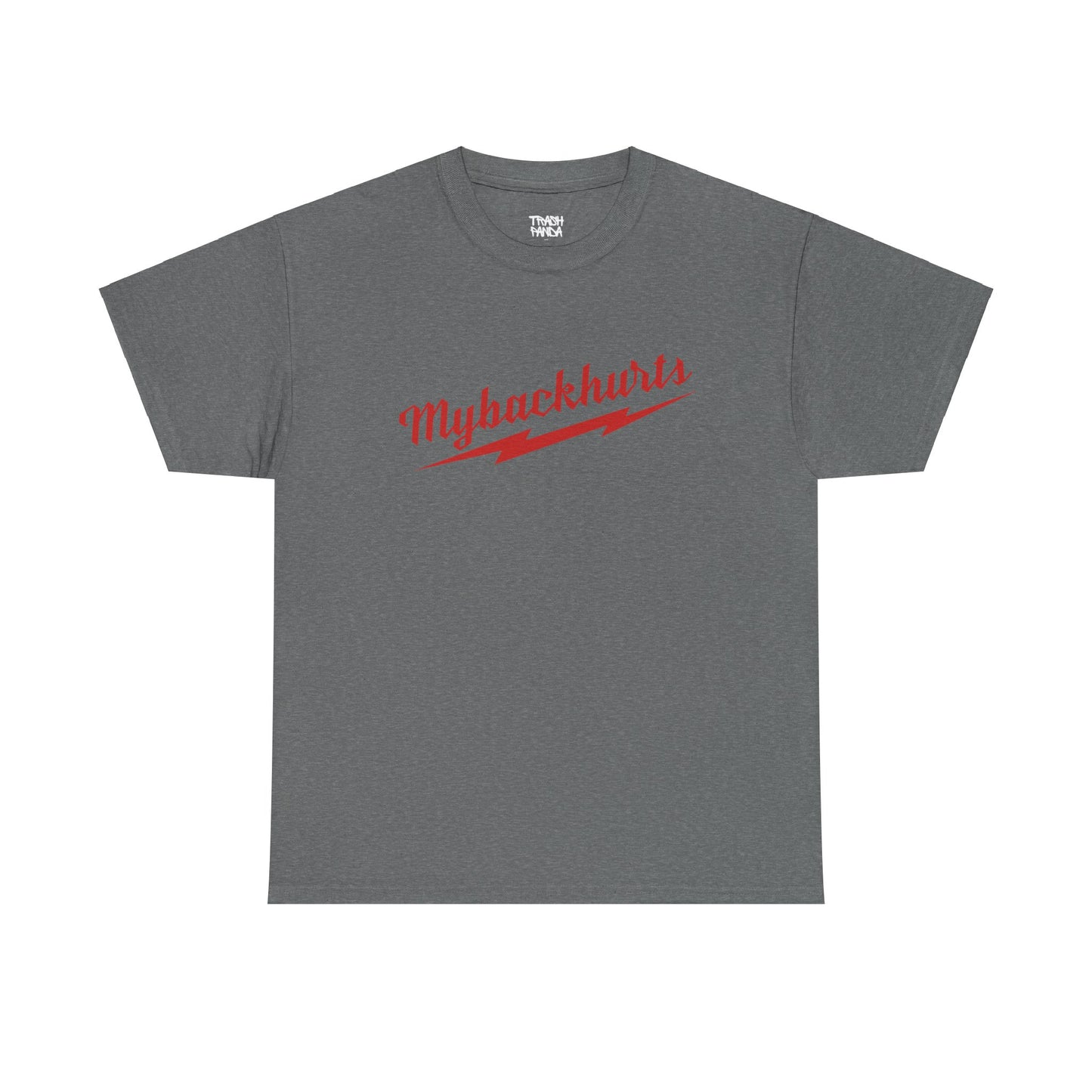 Mybackhurts Unisex Heavy Cotton Tee