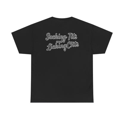 Sucking Ts and Licking Cs Unisex Heavy Cotton Tee