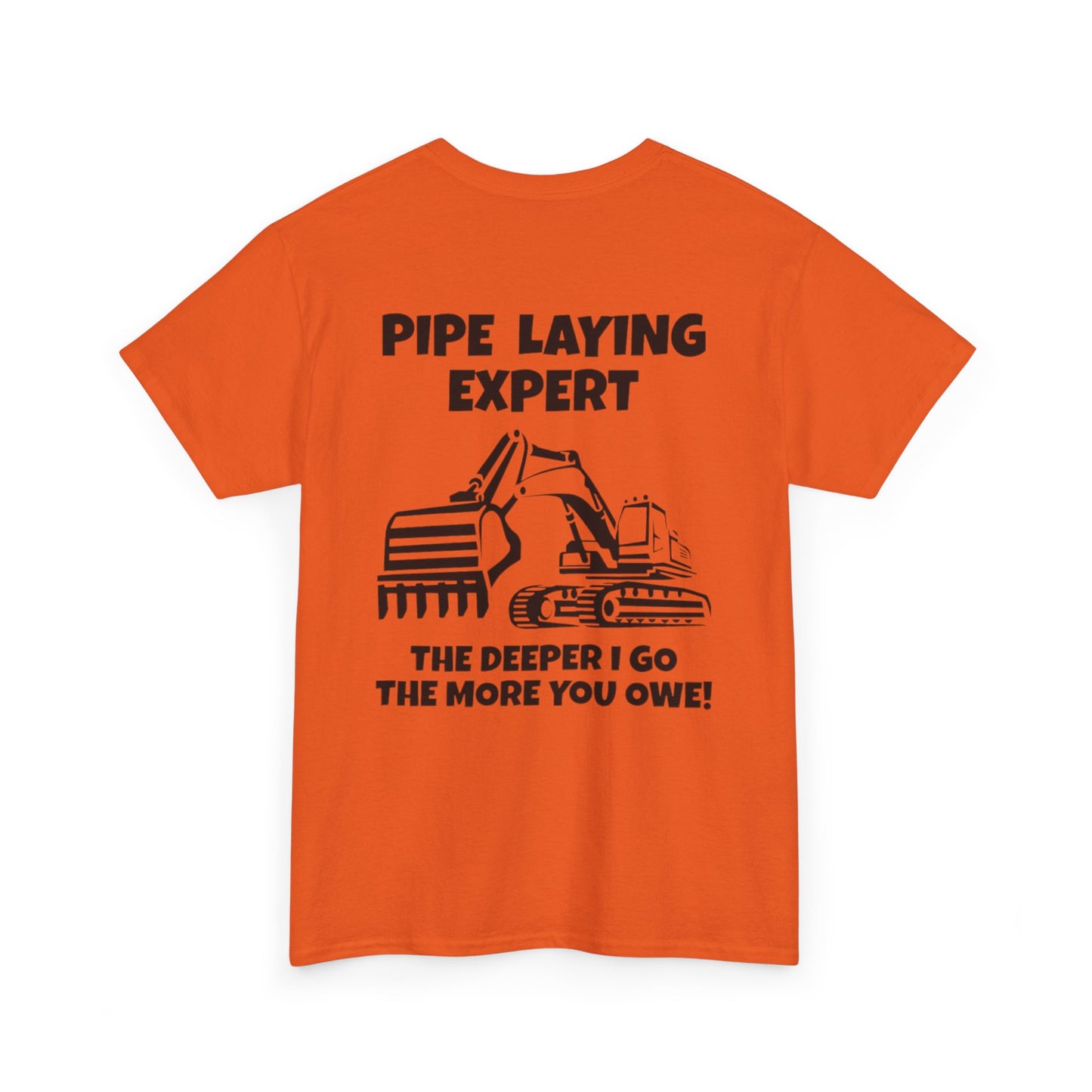 Pipe Laying Expert Unisex Heavy Cotton Tee