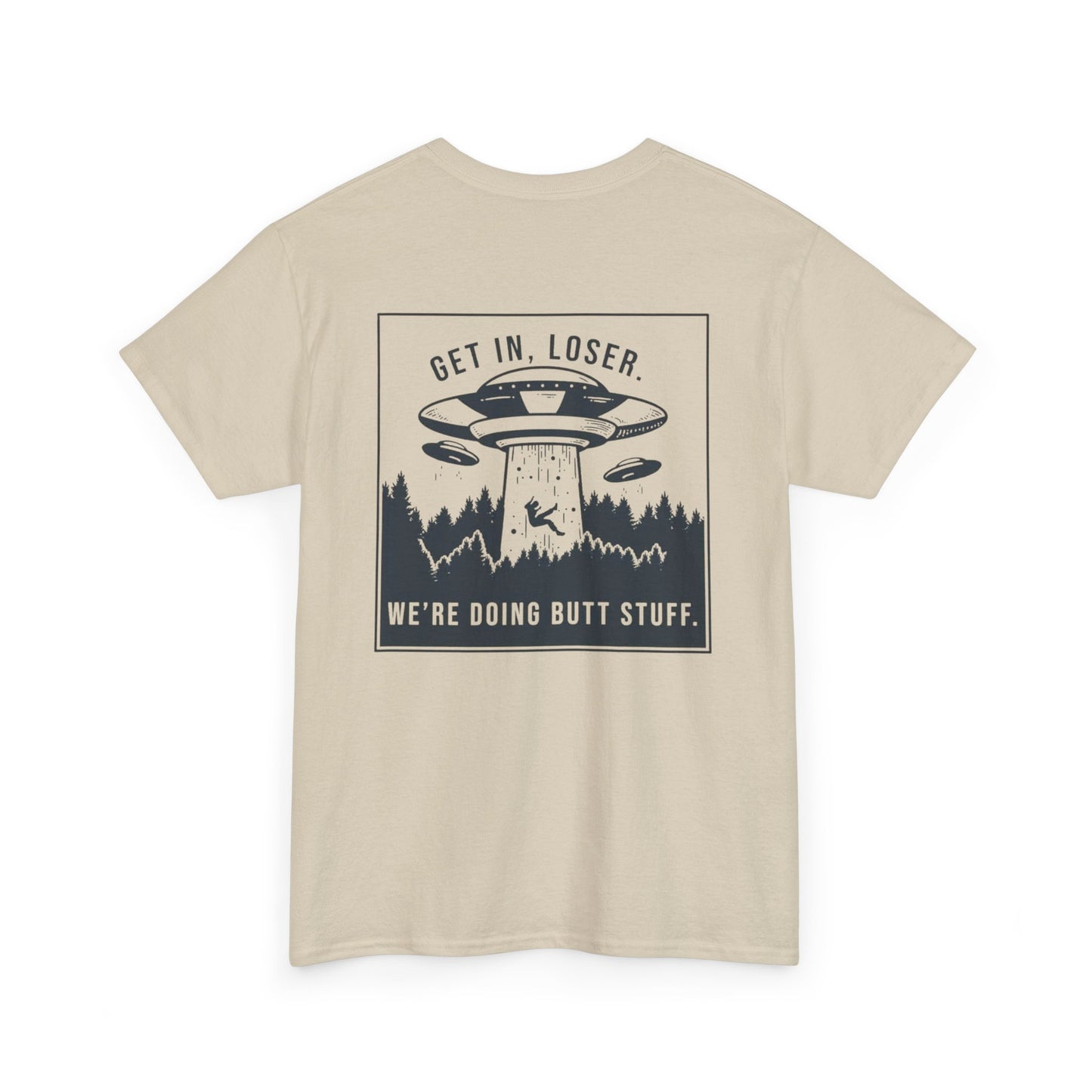 Get In Loser Unisex Heavy Cotton Tee