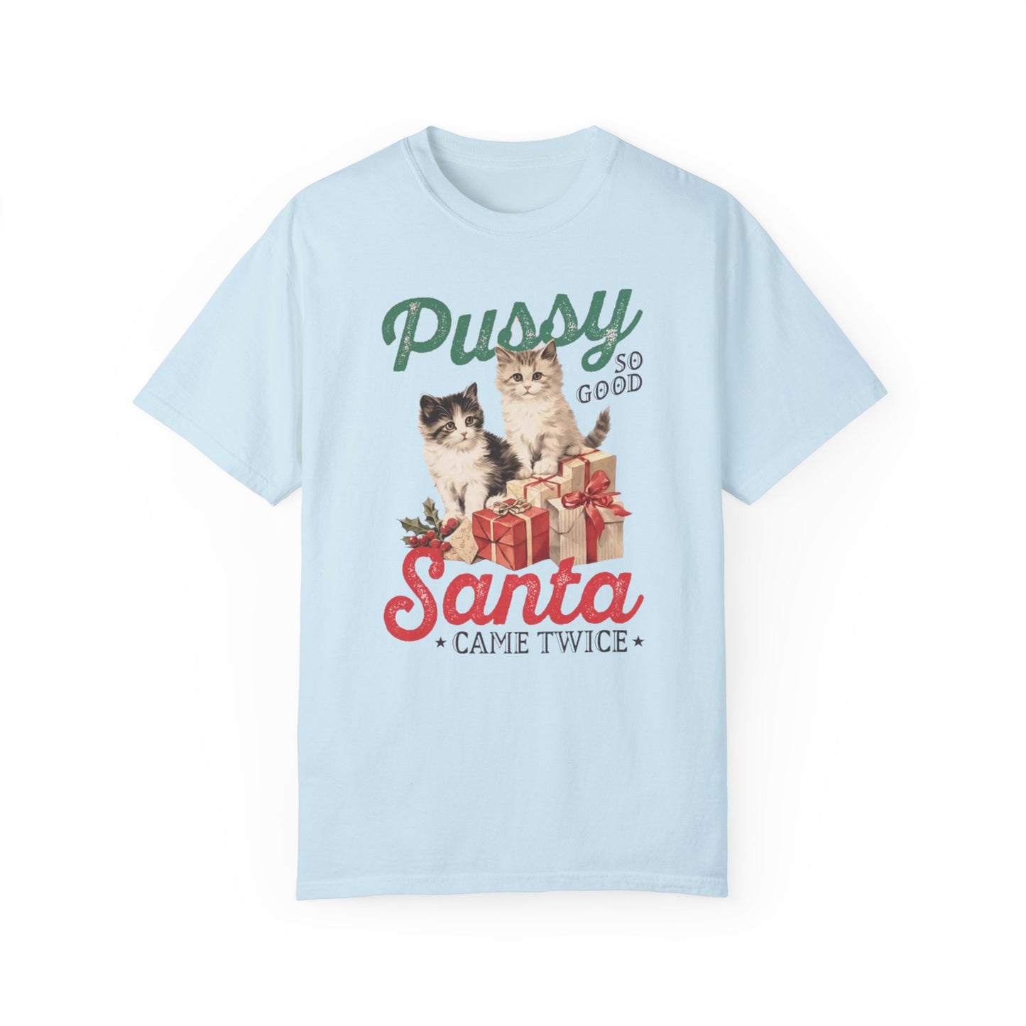 Santa Came Twice Comfort Colors Unisex T-shirt