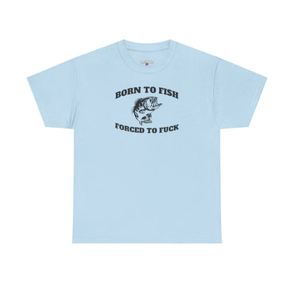 Born To Fish Unisex Heavy Cotton Tee