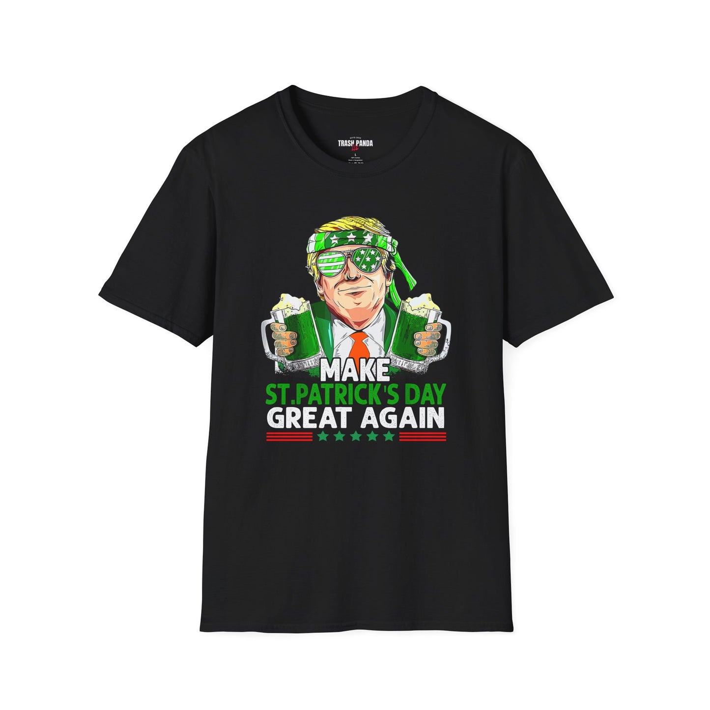 St. Patrick's Day Humor T-Shirt - Make St Patricks Day Great Again Shirt - Gildan