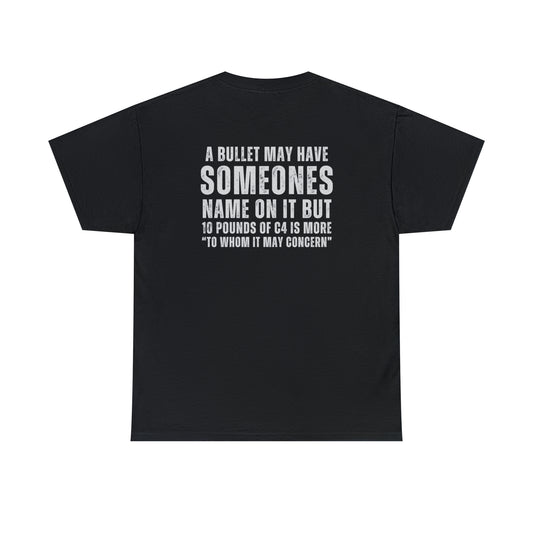 To Whom It May Concern Unisex Heavy Cotton Tee
