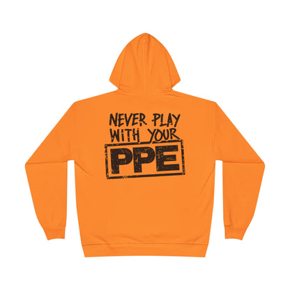 Never Play With Your PPE Unisex EcoSmart® Pullover Hoodie Sweatshirt