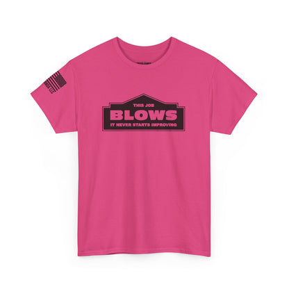 This Job Blows Unisex Heavy Cotton Tee