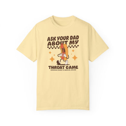 Ask Your Dad Comfort Colors Unisex T-shirt