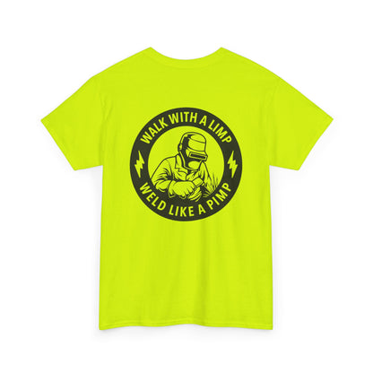 Weld Like A Pimp Unisex Heavy Cotton Tee