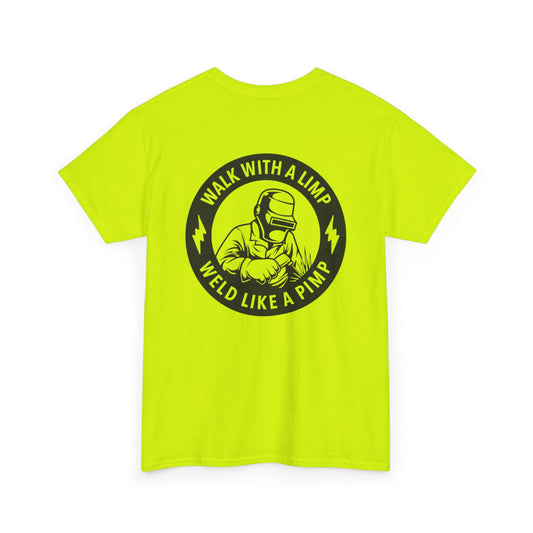 Weld Like A Pimp Unisex Heavy Cotton Tee