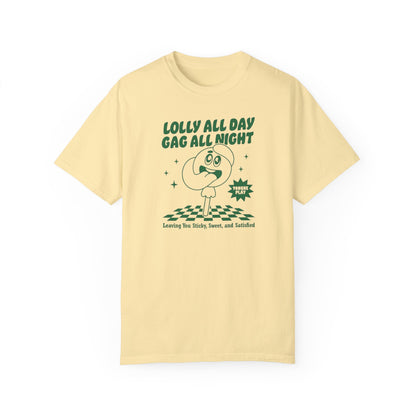 Lolly Gaggin' Comfort Colors Unisex T-shirt